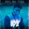 Jaylan TGR - Bye - Single